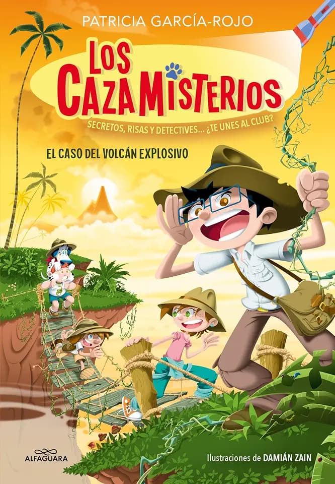 Los cazamisterios 6 - El caso del volcán explosivo: Secretos, risas y detectives... ¿te unes al club? (Jóvenes lectores, Band 6)