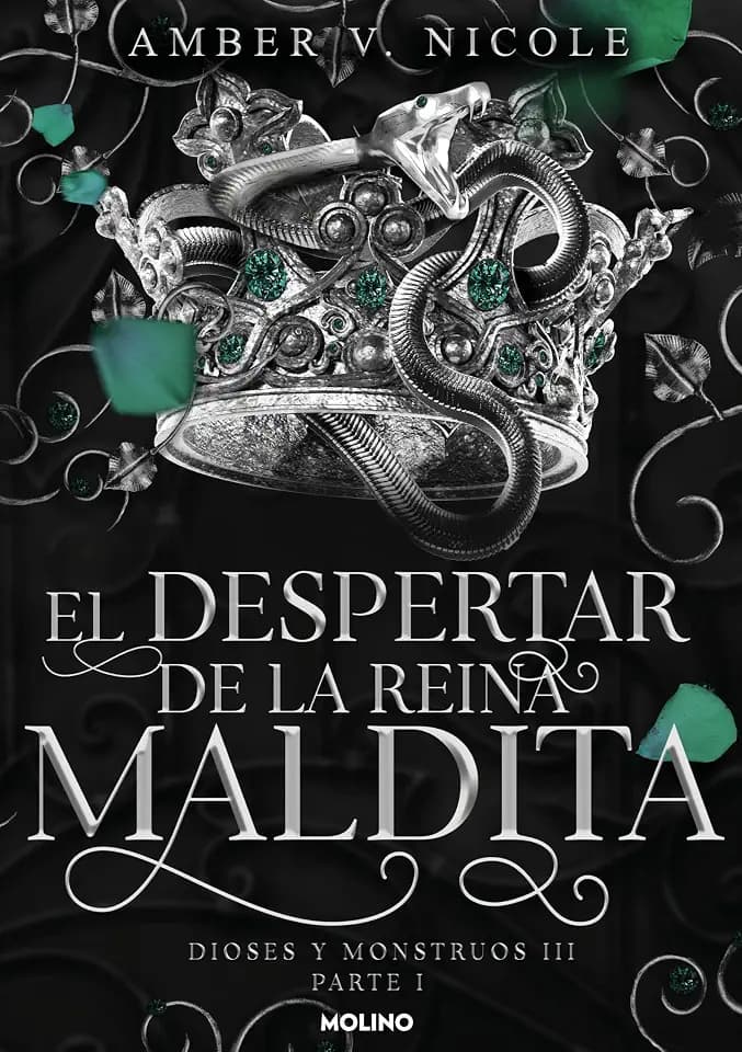 El despertar de la reina maldita (Dioses y monstruos 3.1) (Ficción crossover)