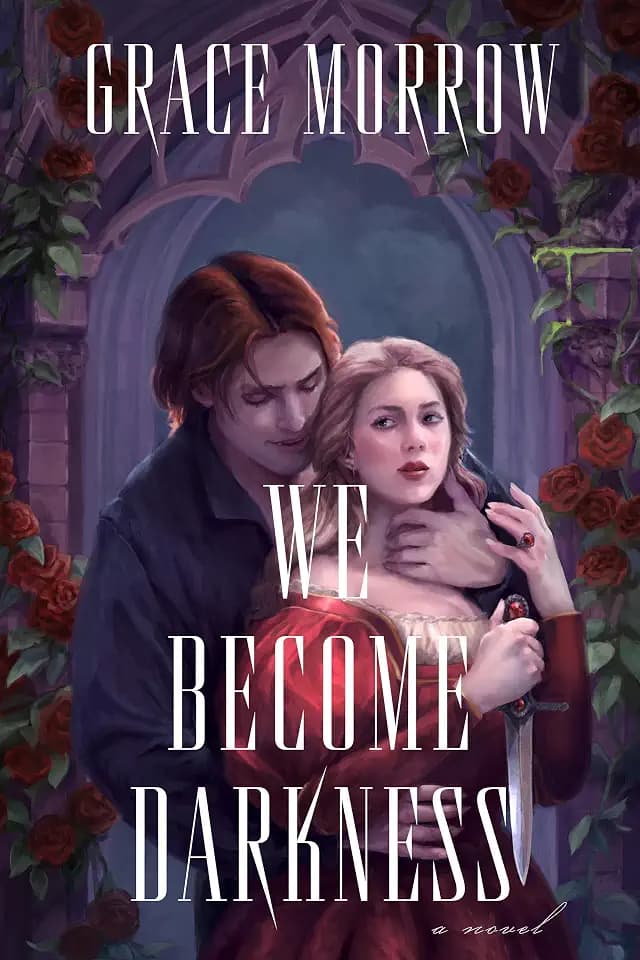 We Become Darkness: A Novel
