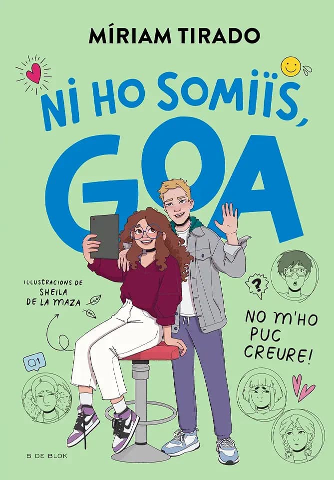 Em dic Goa 5 - Ni ho somiïs, Goa: No m'ho puc creure! (Llibres per a adolescents, Band 5)