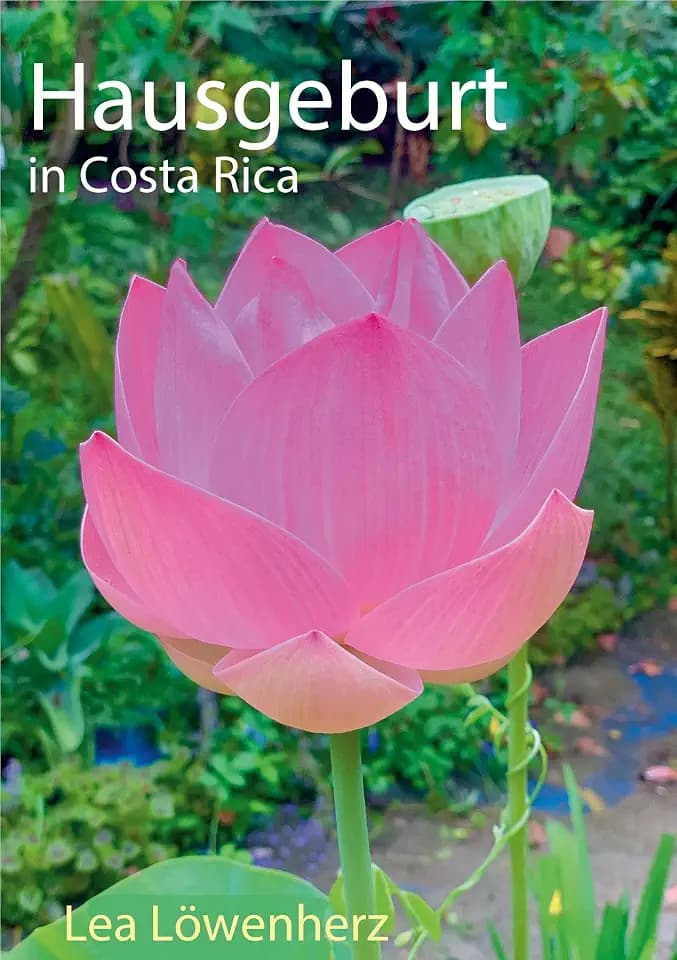 Hausgeburt in Costa Rica: Liebeserklärung an Mama´s