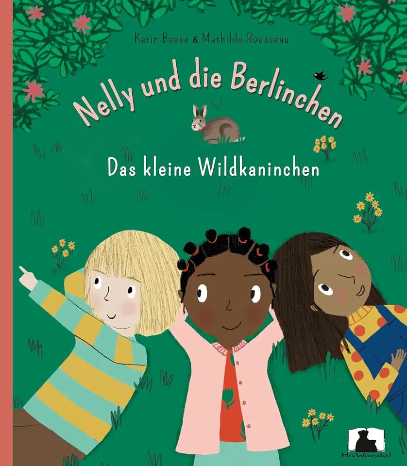 Nelly und die Berlinchen: Das kleine Wildkaninchen