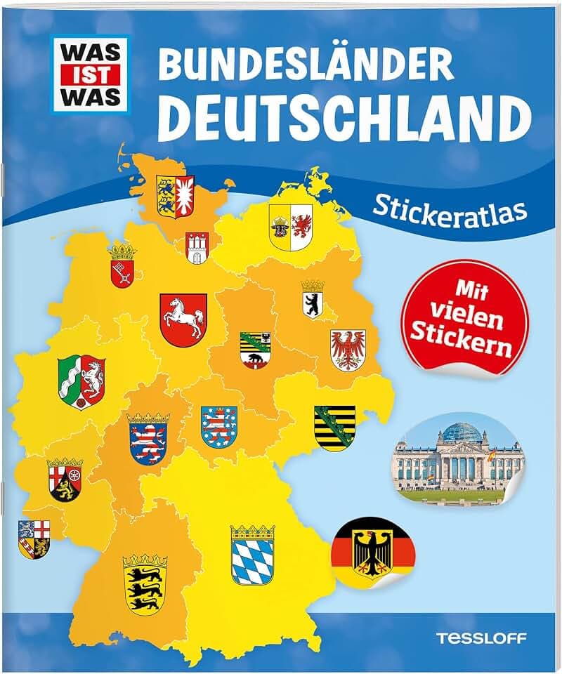 WAS IST WAS Stickeratlas Bundesländer Deutschland: Ein Atlas für Kinder - über 100 Sticker, Besonderheiten der Länder, Infos zu Einwohnerzahl, Wappen und Rekorden (WAS IST WAS Stickerheft)