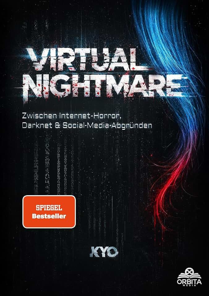 Virtual Nightmare: Zwischen Internet-Horror, Darknet & Social-Media-Abgründen