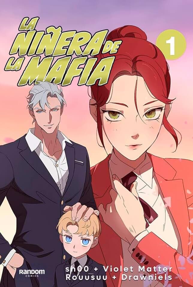 La niñera de la mafia 1 (WEBTOON by Random Cómics, Band 1)