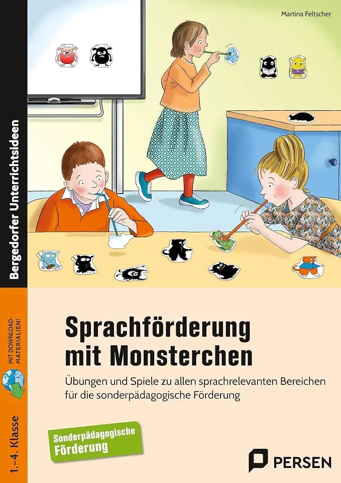 Sprachförderung mit Monsterchen: Übungen und Spiele zu allen sprachrelevanten Berei chen für die sonderpädagogische Förderung (1. bis 4. Klasse)