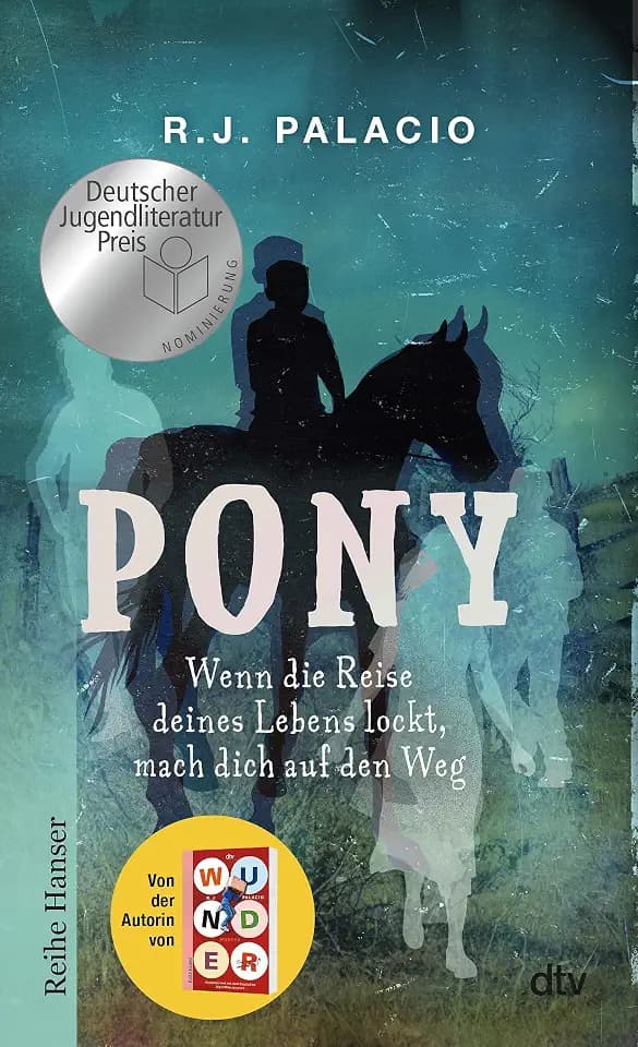 Pony: Wenn die Reise deines Lebens lockt, mach dich auf den Weg