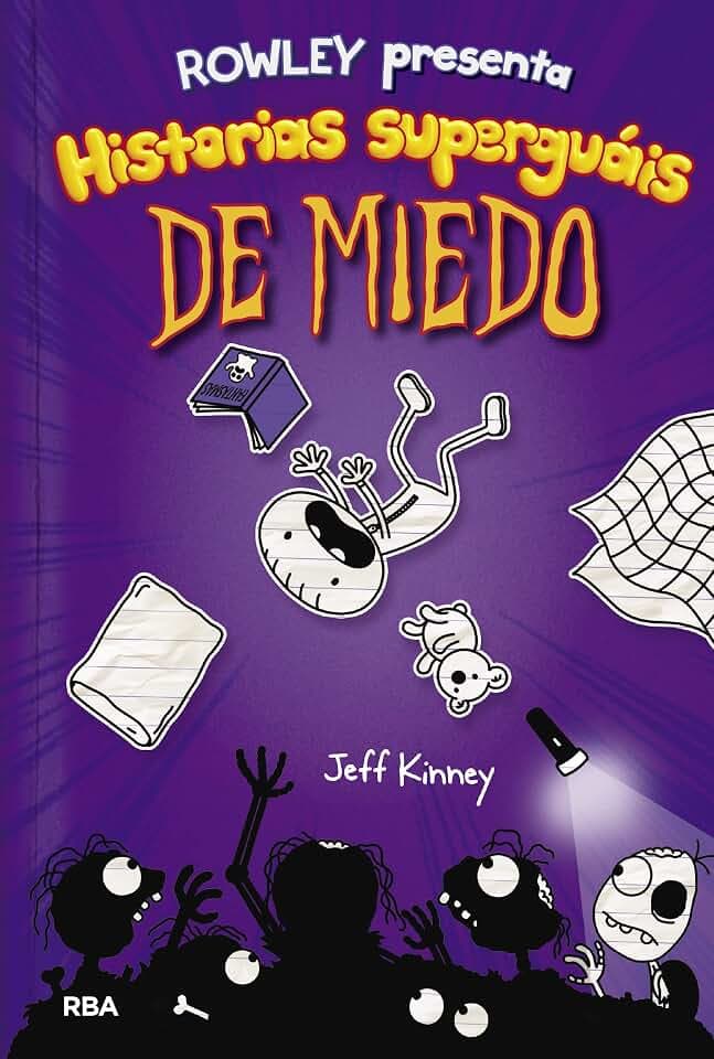 Rowley presenta 3 - Historias superguáis de miedo: Una historia de Diario de Greg (Universo Diario de Greg, Band 3)