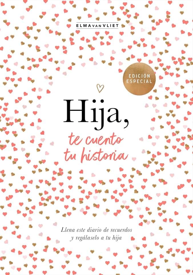 Hija, te cuento tu historia (¿Me cuentas tu historia?): Ruled Journal (Obras diversas, Band 6)