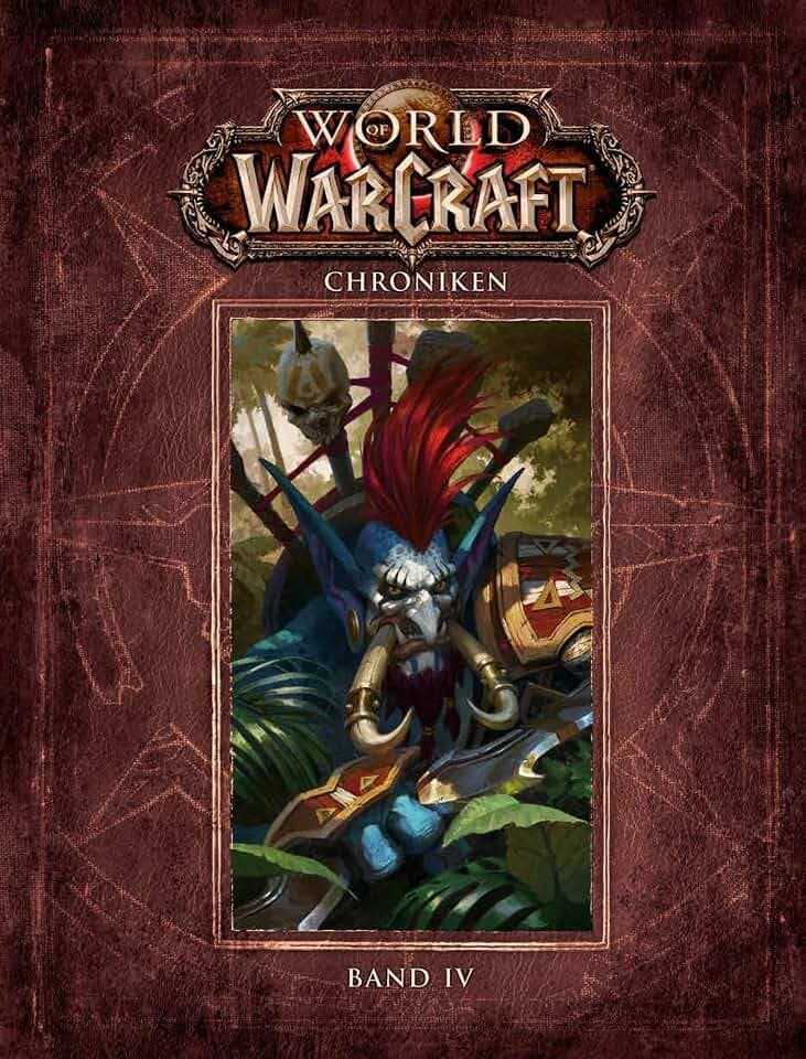 World of Warcraft: Chroniken Bd. 4