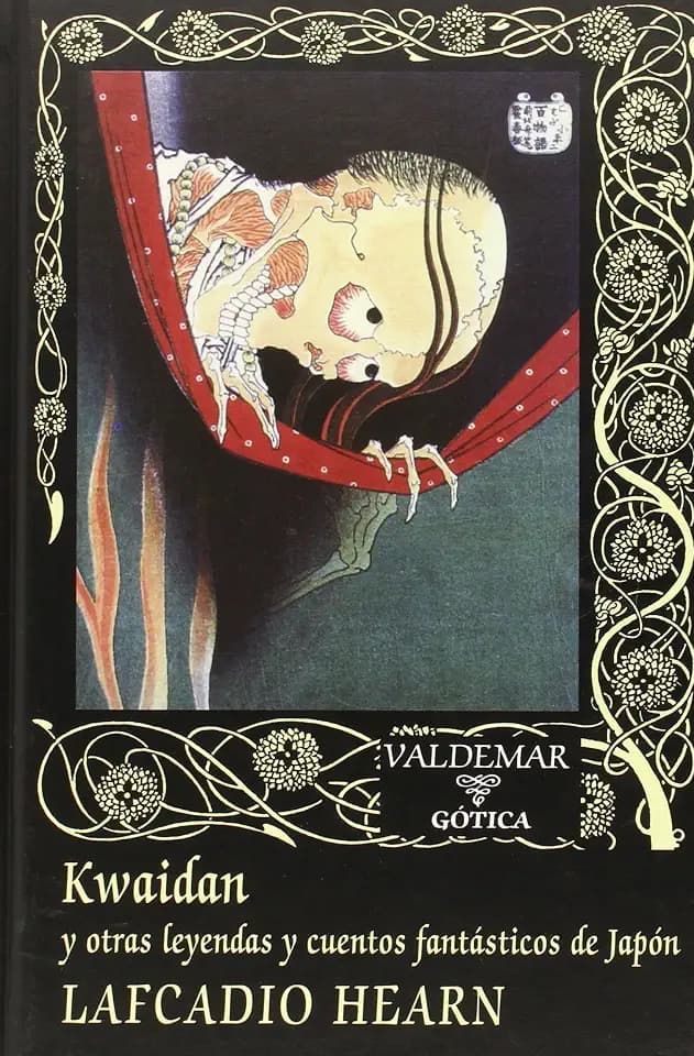 Kwaidan : y otras leyendas y cuentos fantásticos de Japón (Gótica, Band 98)