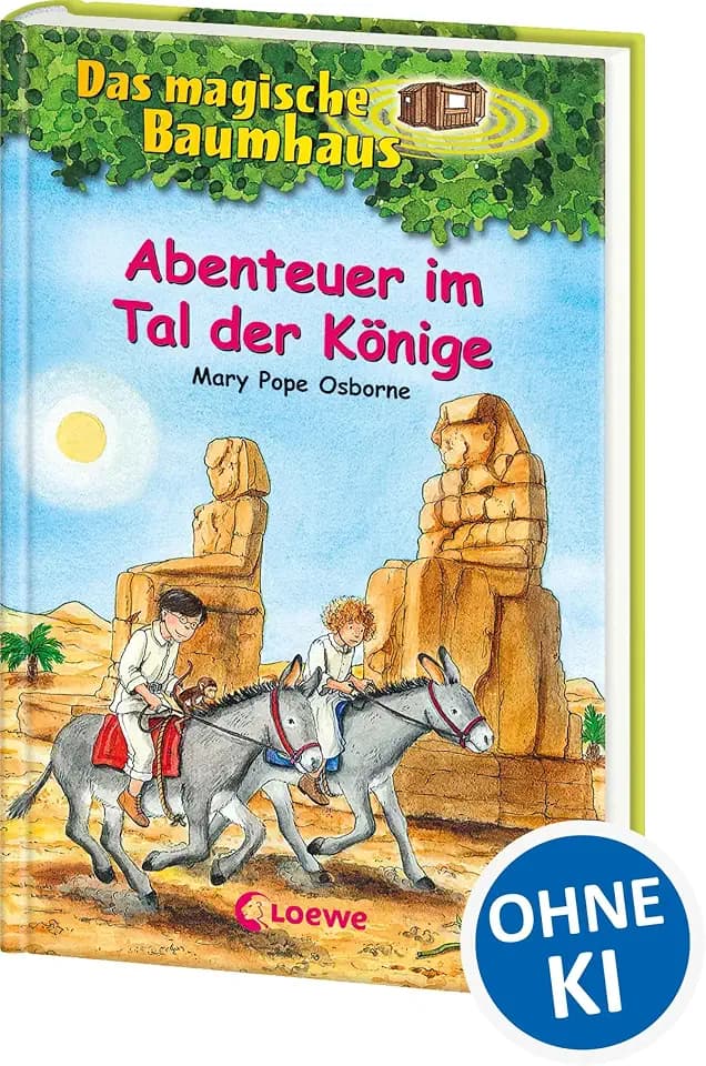 Das magische Baumhaus (Band 49) - Abenteuer im Tal der Könige: Erlebe mit Anne und Philipp ein aufregendes Abenteuer im alten Ägypten! - Kinderbuchklassiker zum Vorlesen und Selberlesen ab 8 Jahren