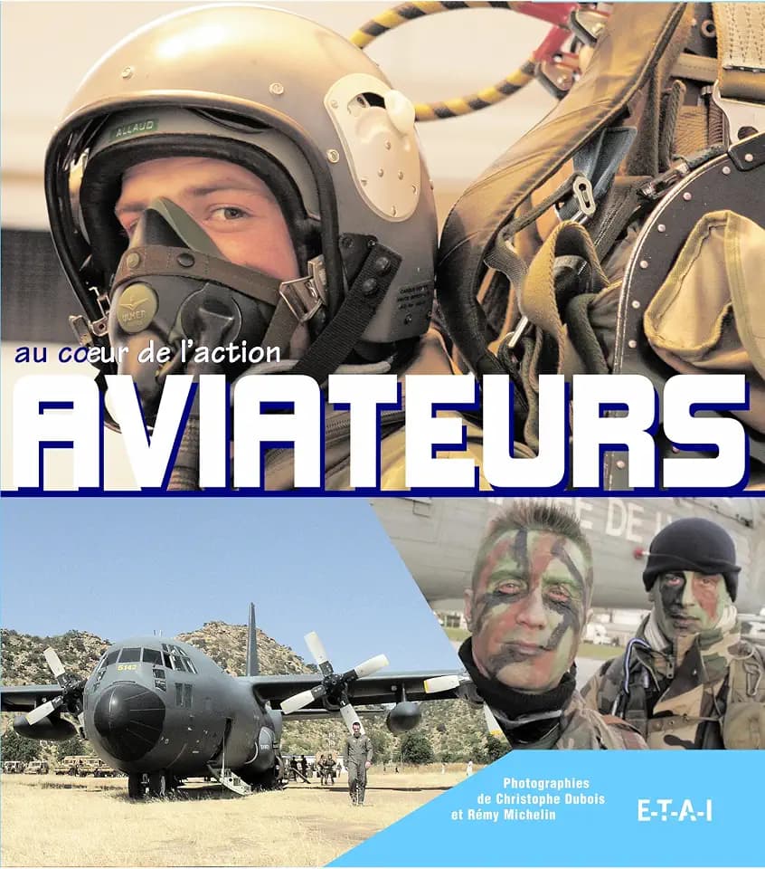 Aviateurs: Au coeur de l'action