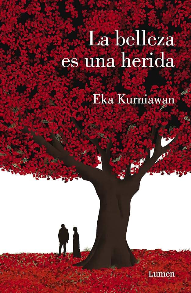 La belleza es una herida (Narrativa)