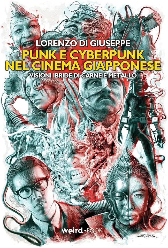 Punk e cyberpunk nel cinema giapponese. Visioni ibride di carne e metallo