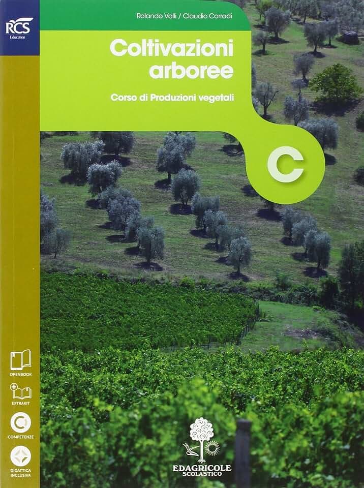 Colture arboree. Openbook-Extrakit. Per le Scuole superiori. Con e-book. Con espansione online