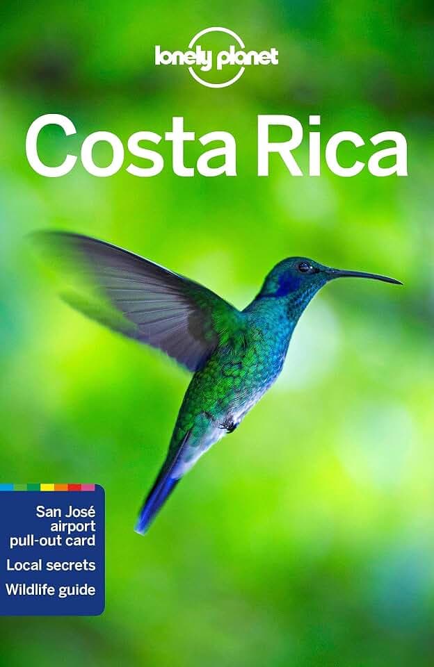 Lonely Planet Costa Rica 14: Perfect for exploring top sights and taking roads less travelled (Travel Guide)