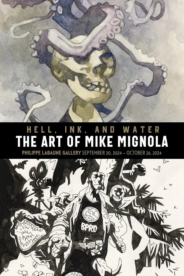 Hell, Ink & Water: The Art of Mike Mignola: The Art of Mike Mignola; An Exhibition of New Watercolors with Additional Blac-and-White Illustrations