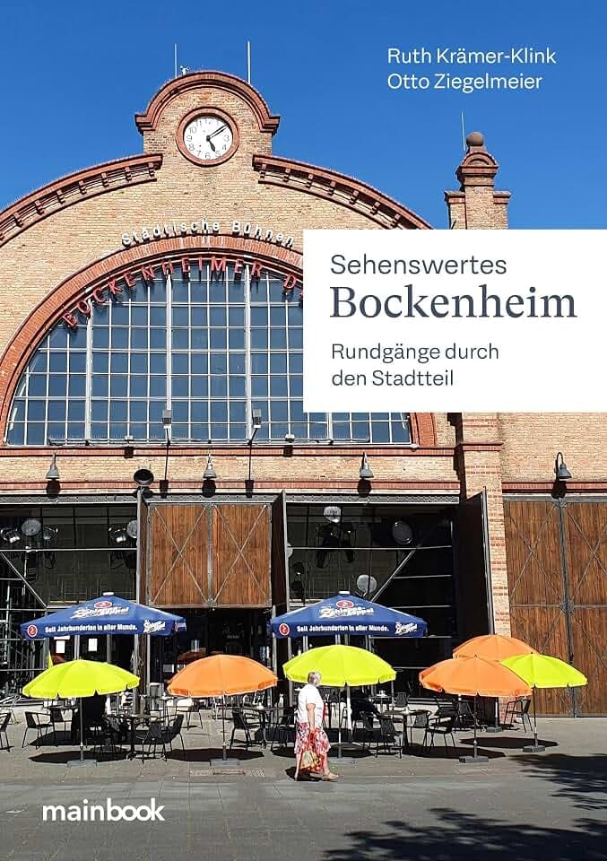 Sehenswertes Bockenheim: Rundgänge durch den Stadtteil