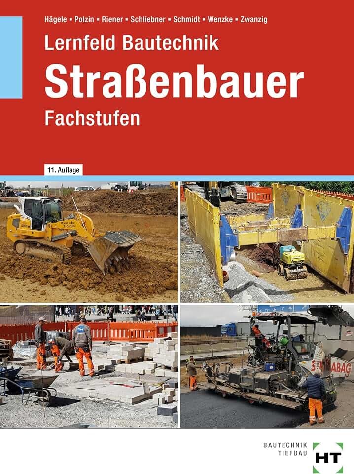 Lernfeld Bautechnik Straßenbauer: Fachstufen