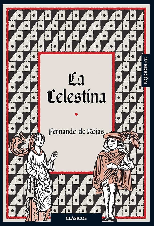 La Celestina (Clásicos Loqueleo)