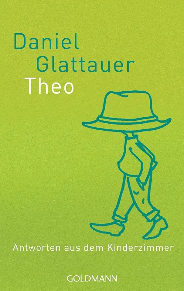 Theo: Antworten aus dem Kinderzimmer