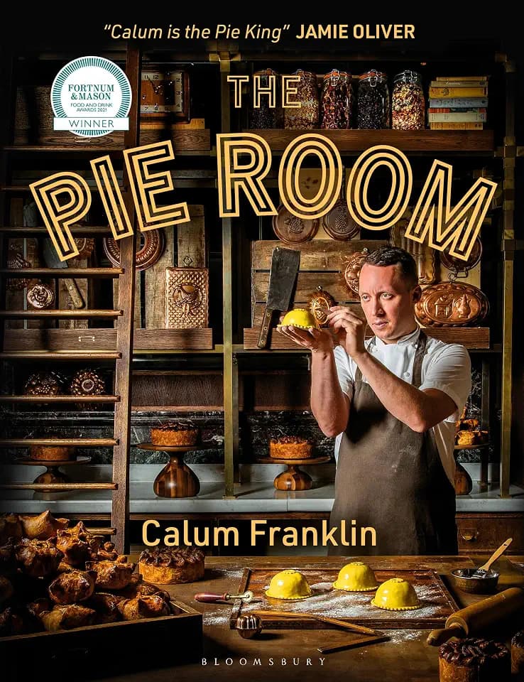 The Pie Room: 80 achievable and show-stopping pies and sides for pie lovers everywhere