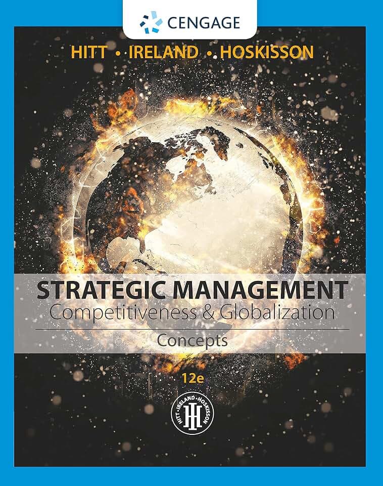 Strategic Management: Competitiveness & Globalization: Concepts