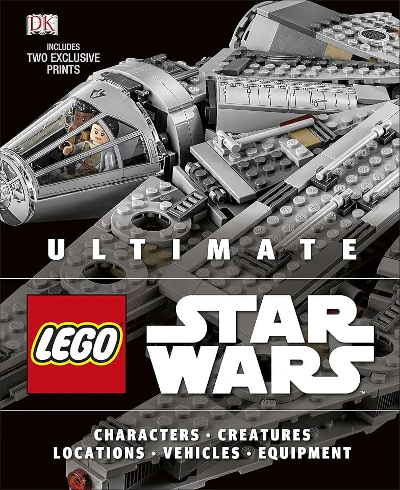 Ultimate LEGO Star Wars: Includes two exclusive prints