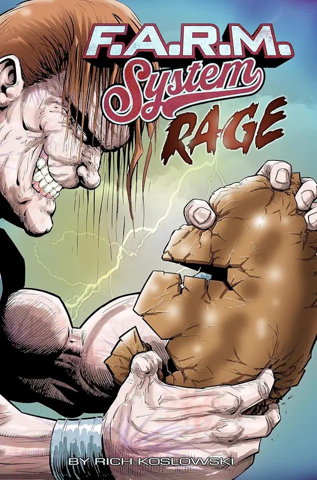 F.A.R.M. System (Book 2): Rage