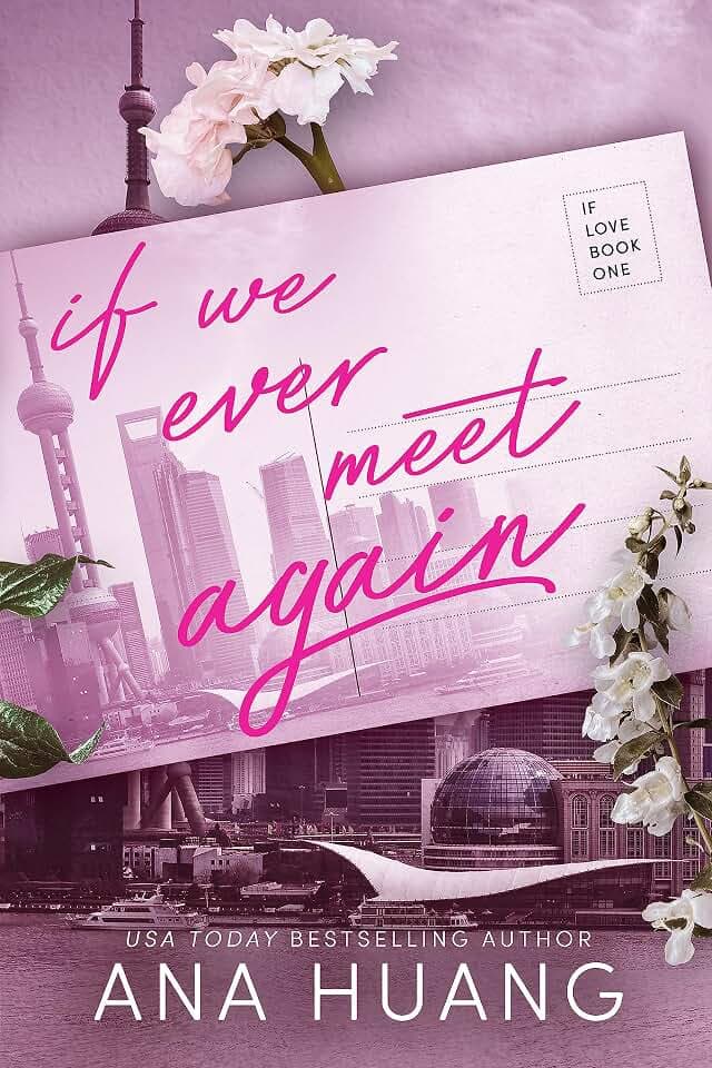 If We Ever Meet Again (If Love, 1)