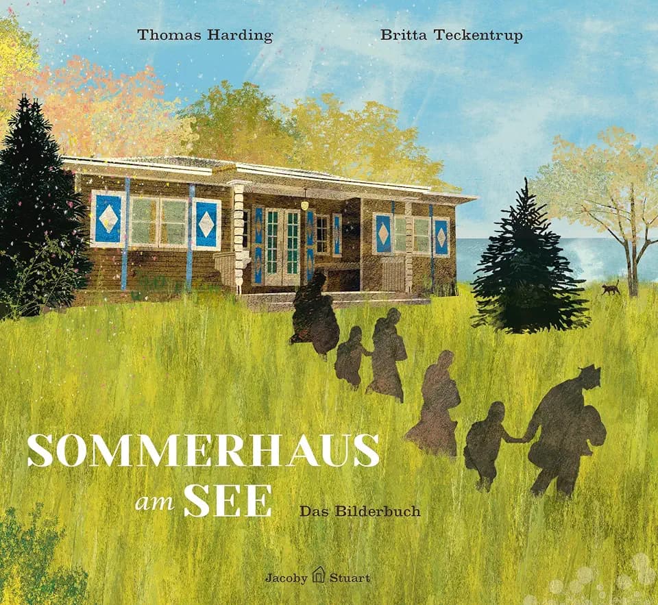 Sommerhaus am See: Das Bilderbuch (Häuser und ihre Geschichte)