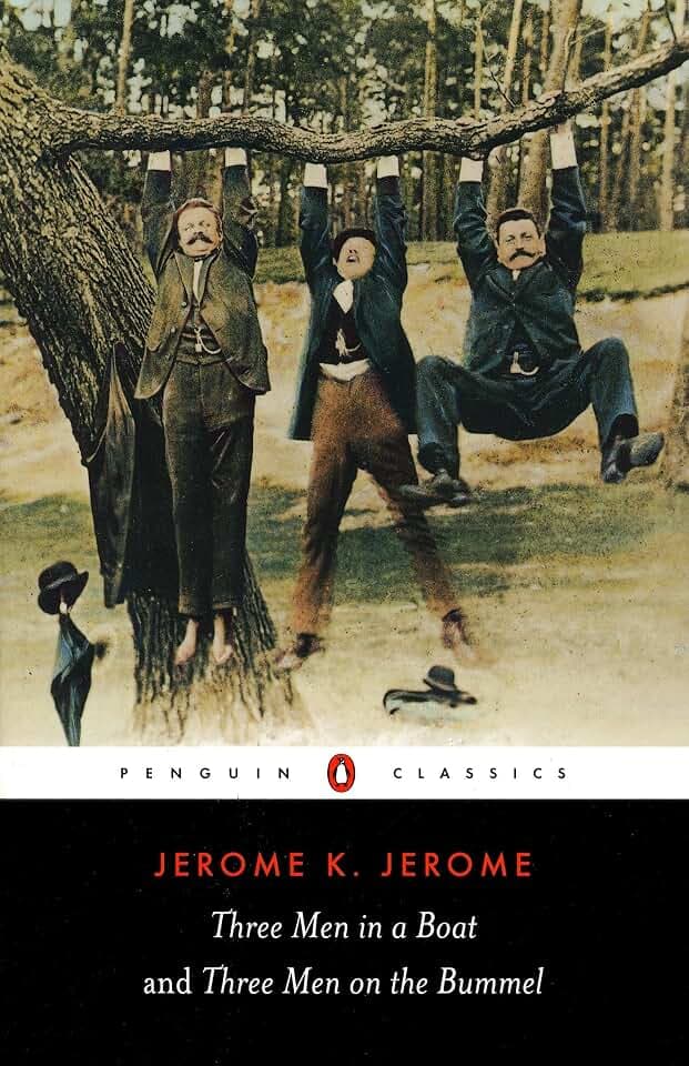 Three Men in a Boat and Three Men on the Bummel (Penguin Classics)