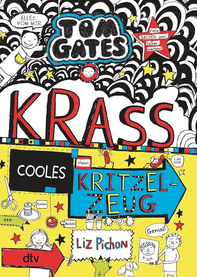 Tom Gates: Krass cooles Kritzelzeug: Cooler Comicroman ab 9 (Die Tom Gates-Reihe, Band 16)