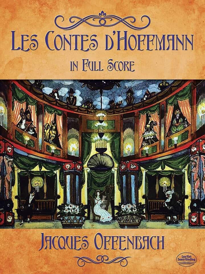 Les Contes D'Hoffmann In Full Score. Orchester. Partitur (Dover Opera and Choral Scores)