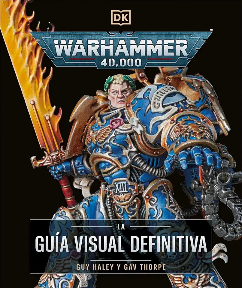 Warhammer 40.000. La guía visual definitiva