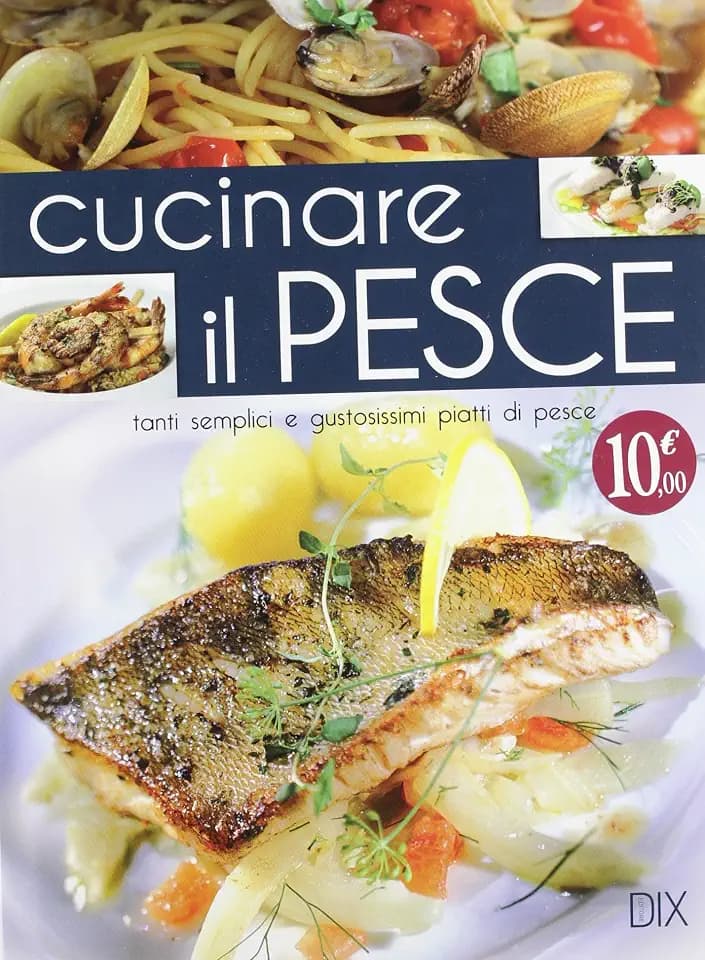 Cucinare il pesce (Varia illustrata)