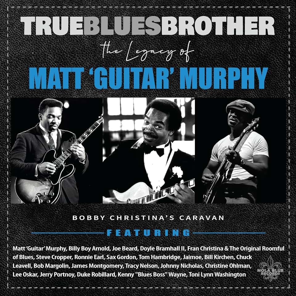 True Blues Brother: The Legacy Of Matt 'Guitar' Murphy (2LP) [Vinyl LP]