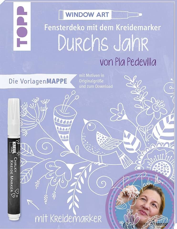 Vorlagenmappe Fensterdeko mit dem Kreidemarker - Durchs Jahr mit Pia Pedevilla. Inkl. Original Kreidemarker von Kreul: 7 Vorlagenbögen mit Motiven in ... Motive als Download (Vorlagenmappen)