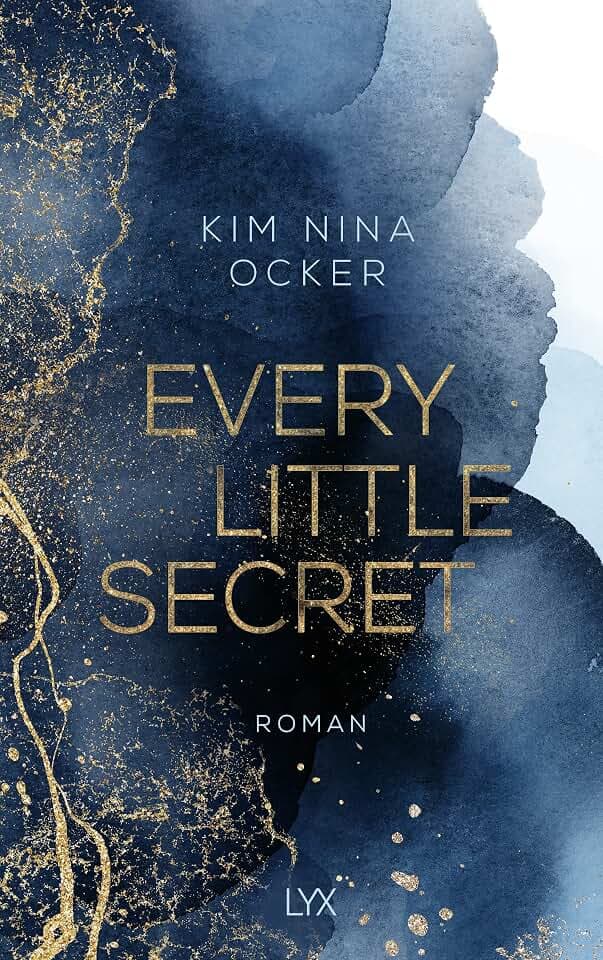 Every Little Secret (Secret Legacy, Band 1)