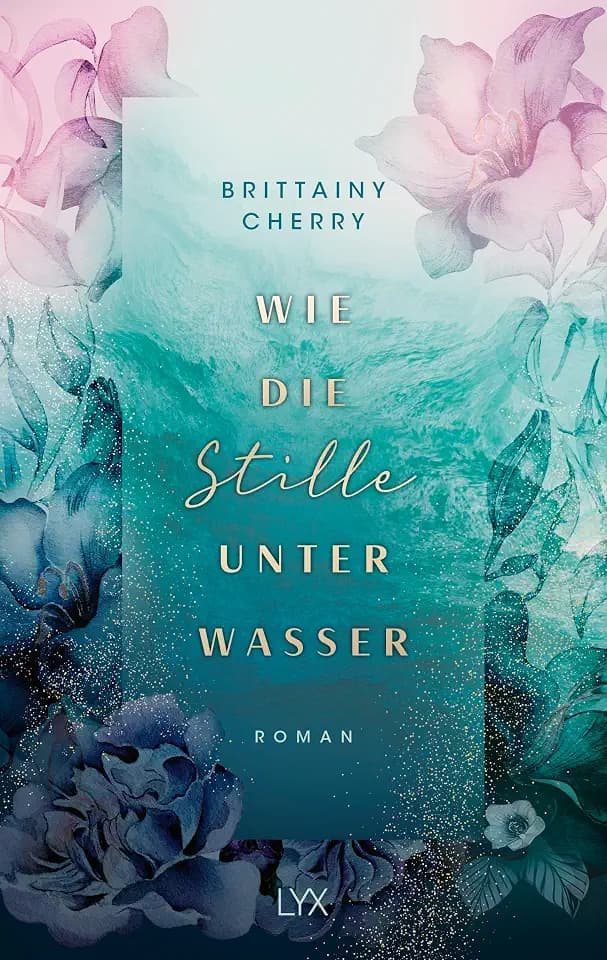 Wie die Stille unter Wasser: Die Neucoverung der ELEMENTS-Reihe (Romance Elements, Band 3)