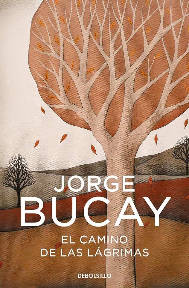 El Camino de las lagrimas (Best Seller | Ficción)
