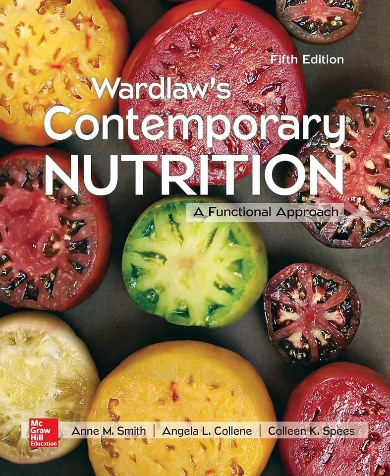 Wardlaw's Contemporary Nutrition: A Functional Approach (Mosby Nutrition) - Does not come with access code