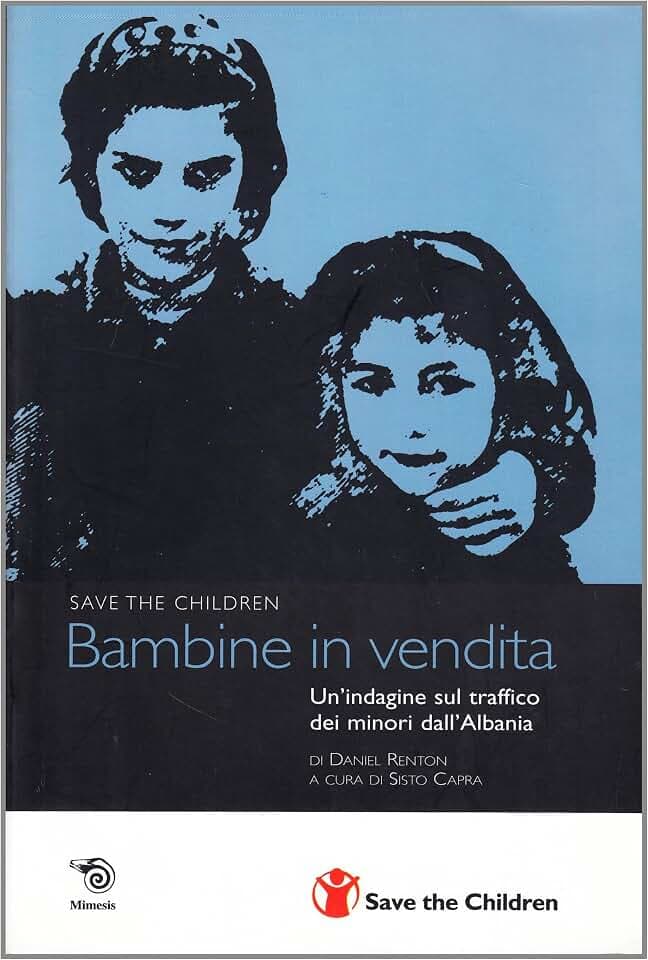Bambine in vendita. Un'indagine sul traffico dei minori dall'Albania