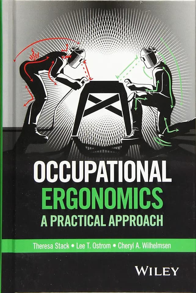 Occupational Ergonomics: A Practical Approach