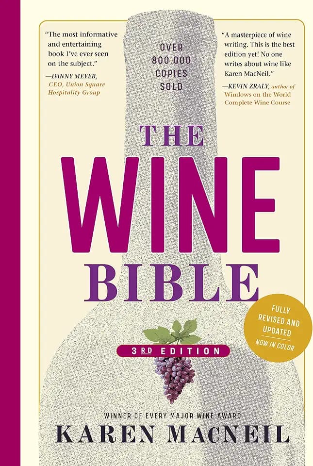 The Wine Bible, 3rd Edition (The Workman Bible Series)
