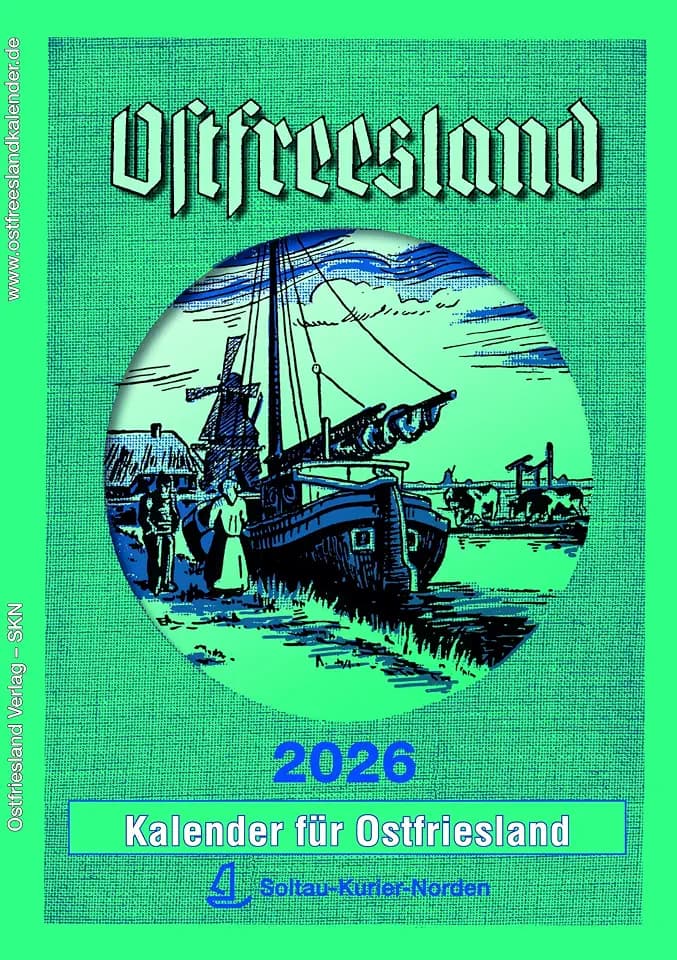 Ostfreesland Kalender 2026: Kalender für Ostfriesland (Ostfreeslandkalender: Kalender für Ostfriesland)