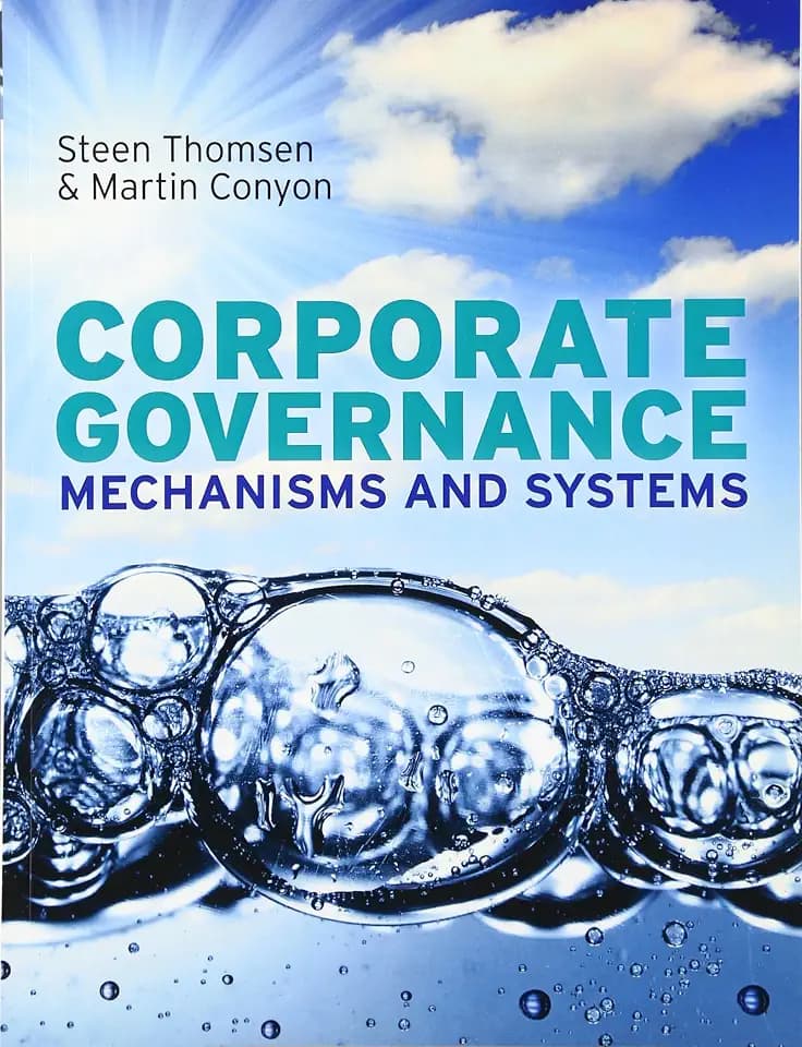 Corporate Governance: Mechanisms and Systems
