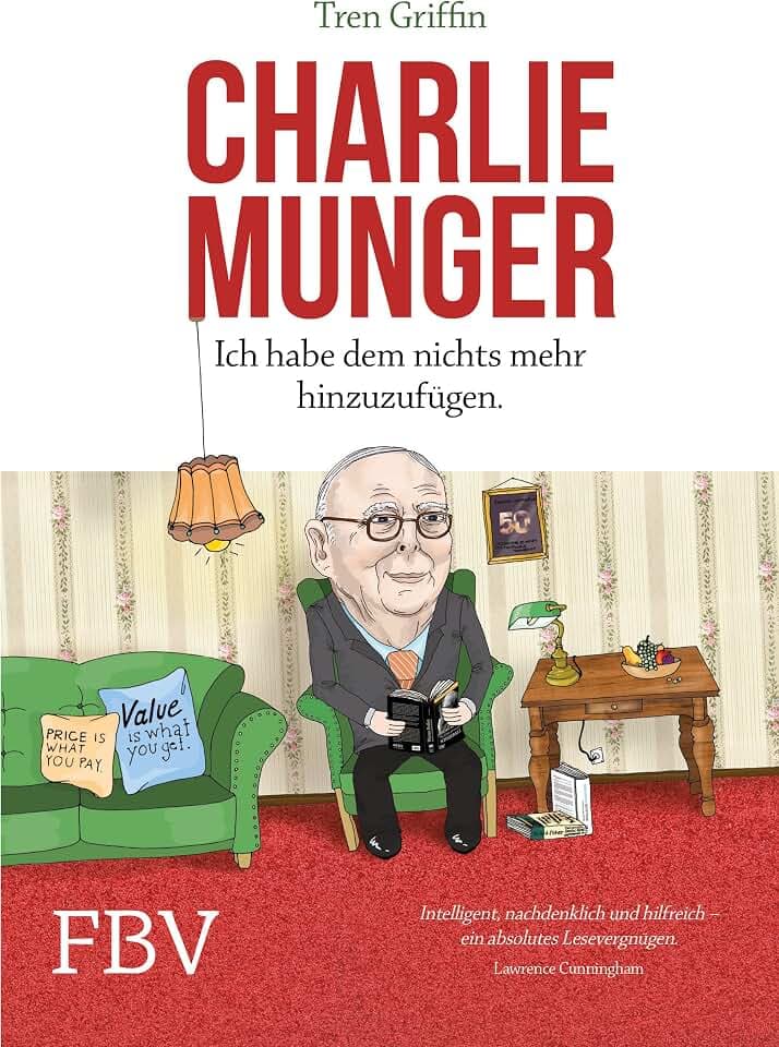 Charlie Munger: Ich habe dem nichts mehr hinzuzufügen