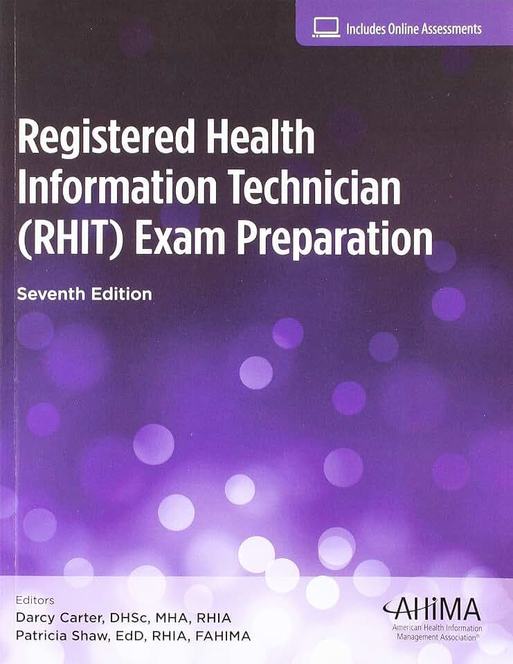 Registered Health Information Technician (RHIT) Exam Preparation